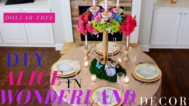 Alice in Wonderland Tea Party Ideas | Tea Party Decoration Ideas | Dollar Tree DIY Centerpieces