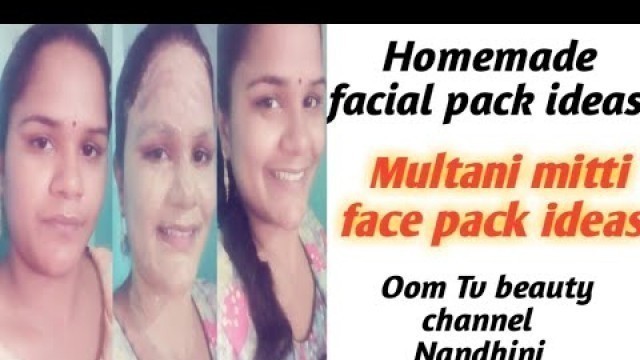 'Multani mitti face pack ideas in Tamil || Oom Tv beauty channel || Nandhini.'