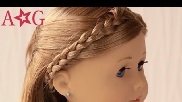 Braided Headband | Doll Hairstyles | American Girl
