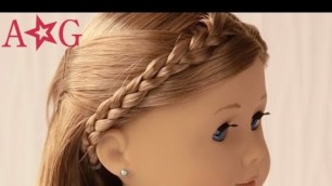 Braided Headband | Doll Hairstyles | American Girl