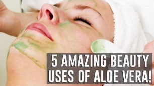 5 Amazing Beauty Uses Of Aloe Vera!