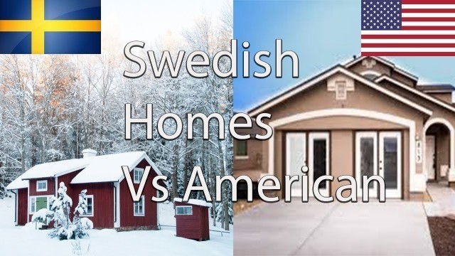 Swedish Vs American Homes (What is Different?)