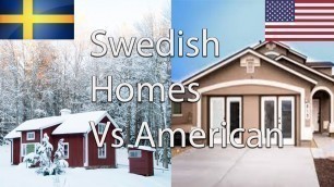 Swedish Vs American Homes (What is Different?)