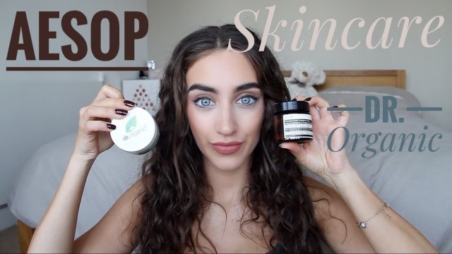 Skincare review (Aesop and Dr.Organic)