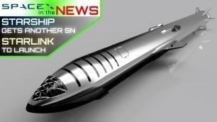 SpaceX's Starship Readies for Static Fire and First Flight | SpaceX in the News