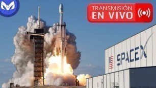LANZAMIENTO SPACEX/NASA - RETRANSMISION EN ESPAÑOL CON SENTIMIENTO