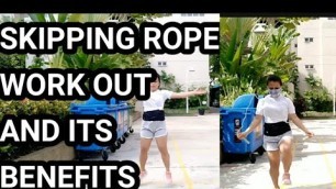 'Skipping Rope/Jumping Rope Workout and Its Benefits'