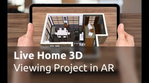 Live Home 3D for iOS / iPadOS Tutorials - Viewing the Home Model in AR