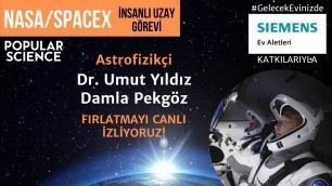 Canlı yayın: SpaceX'in insanlı uzay görevi