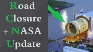 Starship SN5 - Road Closure + NASA Update - SpaceX Boca Chica (02-07-2020)