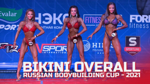 'Bikini Fitness Overall - Russian Bodybuilding Cup - 2021'