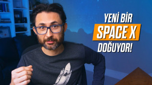 Yeni bir SpaceX doğuyor!