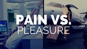 'How To Use PAIN To Motivate You... (not pleasure)'