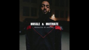 'Nipsey Hussle x Meek Mill Type Beat - Hussle & Motivate [Produced by kostaki]'