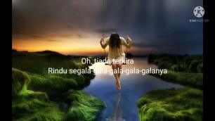'Lirik Lagu \"Gala Gala\" Rhoma Irama vocal Ines'