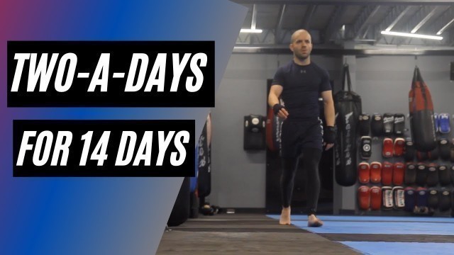 'Two-A-Days for 14 Days | Fitness Challenge Documentary'