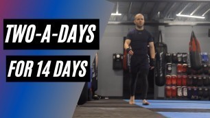 'Two-A-Days for 14 Days | Fitness Challenge Documentary'