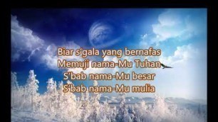 'Lagu Rohani dan Lirik - Biar s’gala yang Bernafas'
