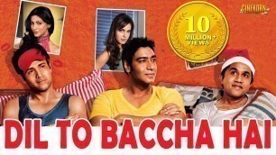 'Dil Toh Baccha Hai Ji Full Movie ft. Ajay Devgn, Emraan Hashmi, Omi Vaidya'