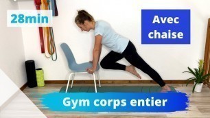 '28min Gym gainage profond ! Corps entier avec une chaise ! Kiné'