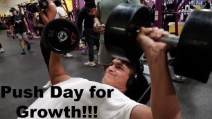 'Push Day at Planet Fitness for Growth!!!'