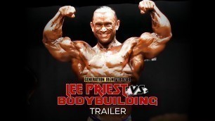 'Lee Priest Vs Bodybuilding Official Release Trailer (HD) | Bodybuilding Documentary'