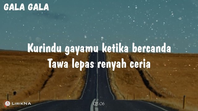'Lirik Lagu KURINDU GAYAMU KETIKA BERCANDA | GALA GALA - Rhoma Irama (Cover)'