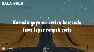 'Lirik Lagu KURINDU GAYAMU KETIKA BERCANDA | GALA GALA - Rhoma Irama (Cover)'