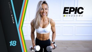'PUMPED UP Arms & Core Workout - Dumbbells | EPIC Endgame Day 18'