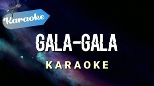 '[Karaoke] GALA GALA - Rhoma Irama | (Karaoke)'