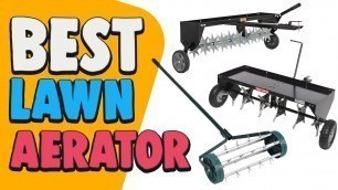 'Best Lawn Aerator – Inexpensive & Best Rated Products!'