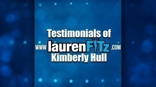 'Lauren Fitz Fitness - Testimonial of Kimberly Hull'