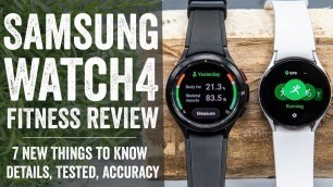 'Samsung Galaxy Watch4 Sports & Fitness In-Depth Review: 7 New Things To Know'