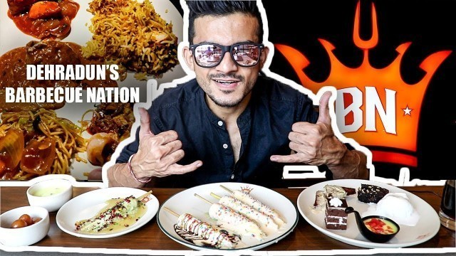 'Dehradun\'s BARBECUE NATION after LOCKDOWN | Unlimited Non-Veg food at just !!!!'
