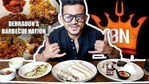 'Dehradun\'s BARBECUE NATION after LOCKDOWN | Unlimited Non-Veg food at just !!!!'