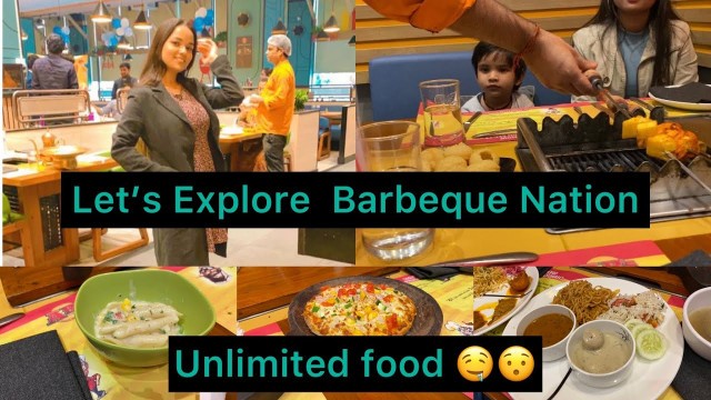 'Unlimited 101 Dishes #buffet in noida #Barbeque Nation #Maza hi A Gaya # Deepzy By Delhi'