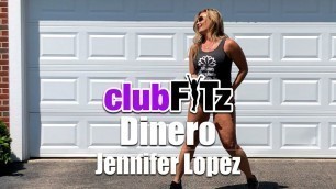 '\"DINERO\" by Jennifer Lopez | Club FITz Dance Fitness Choreo by Lauren Fitz'