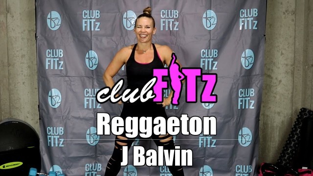 '\"REGGAETON\" by J Balvin | Club FITz Dance Fitness Choreo by Lauren Fitz'