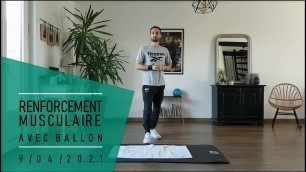 'Renfo. Musculaire avec ballon - 9/04/2021 - S.B fitness'