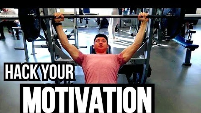 'A Few Life Hacks To MOTIVATE You To Do ANYTHING'