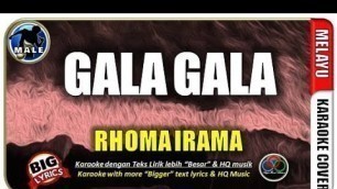 'Gala Gala-Rhoma Irama-Nada Pria (Karaoke dengan Lirik BESAR & HQ Musik)'