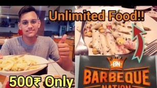 'UNLIMITED Food In 500₹ | Barbeque Nation After Lockdown | Best Service | Best Food