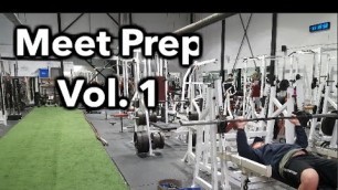 'Meet Prep || Part 1: Fortis Fitness'