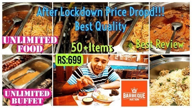 'Barbeque Nation Buffet Kolkata 2021 | UNLIMITED BUFFET at ₹699 | Best Buffet After Lockdown'