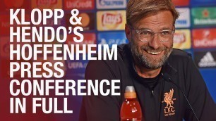 'Champions League return, Coutinho update and Sturridge fitness latest | Hoffenheim press conference'