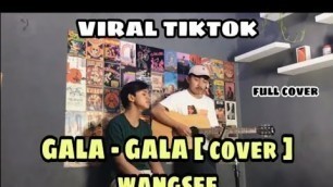 'Wangsee Terbaruu!!. | RHOMA IRAMA | GALA - GALA (Cover Vidio Lirik)'