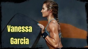 'Vanessa Garcia - When Fitness Babe Trains Hard - Female Fitness Motivation'
