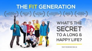 'The most inspiring documentary about seniors! The Fit Generation - Award-Winning Documentary (2019)'