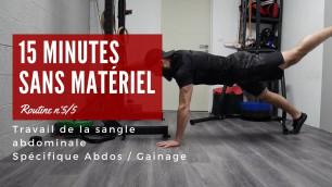 'Routine 15 minutes - Abdos/Gainage (sans matériel)'