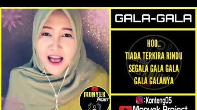 'Karaoke Dangdut GALA-GALA (Tanpa Vokal Cowok)'